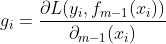 g_i= \frac{\partial L(y_i, f_{m-1}(x_i))}{\partial_{m-1}(x_i)}